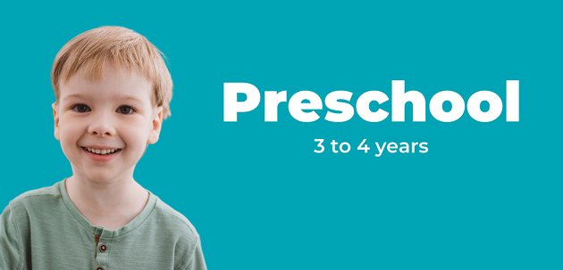 Young child smiling next to the words "Preschool 3 to 4 years" on a blue background.